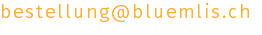bestellung@bluemlis.ch